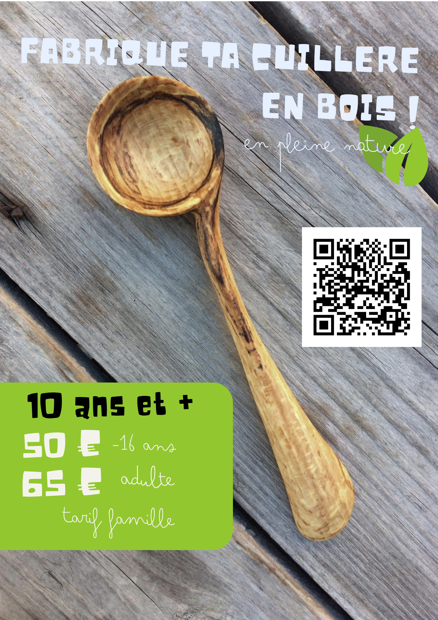 Fabrique ta cuillère en bois ! Fabrique ta cuillère en bois !