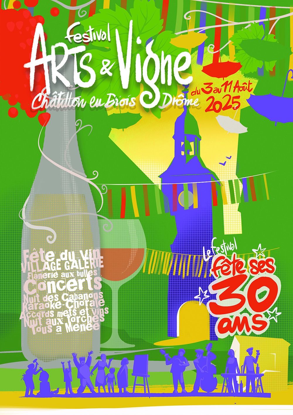 Festival Arts et Vigne - Fête des 30 ans Festival Arts et Vigne - Fête des 30 ans