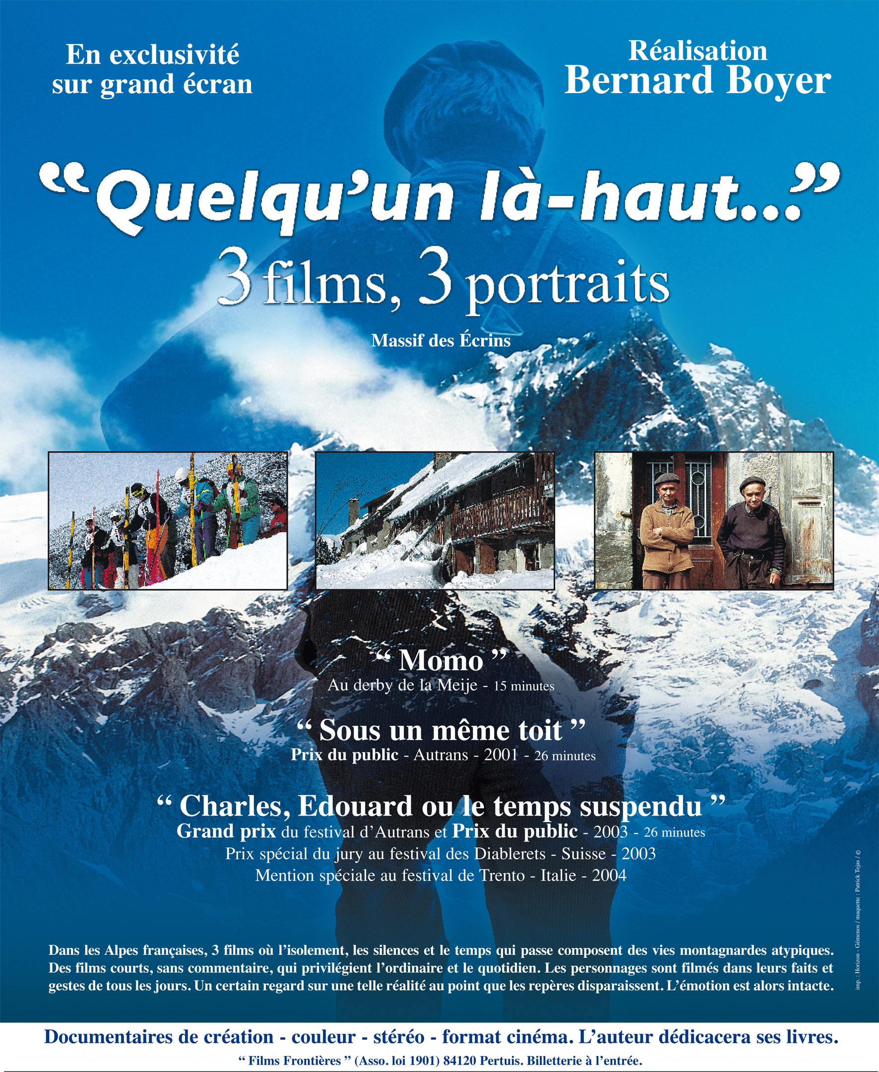 Projections "Quelqu'un là-haut..." Projections "Quelqu'un là-haut..."